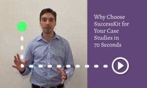 Featured image for the video "Why Choose SuccessKit for Your Case Studies in 70 Seconds"