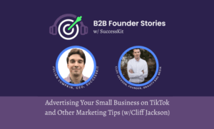 Featured image for the blog post titled Advertising Your Small Business on TikTok and Other Marketing Tips (w/Cliff Jackson) [PODCAST]
