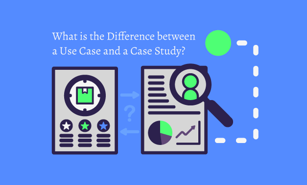 Featured image for the article What is the Difference between a Use Case and a Case Study?