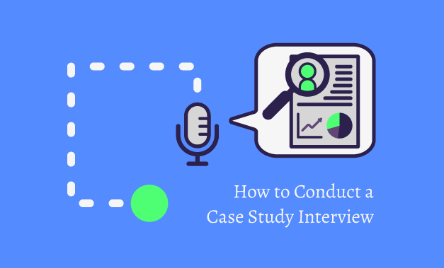 Featured image for the article How to Conduct a Case Study Interview