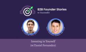 Featured image for the post titled "Investing in Yourself (w/Daniel Fernandez) [PODCAST]"