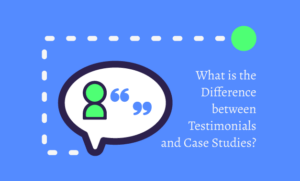 Featured image for the article titled "What is the Difference between Testimonials and Case Studies"